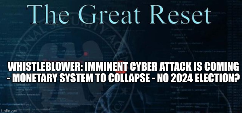 Whistleblower Imminent Cyber Attack Is Coming Monetary System To   80y4l6 