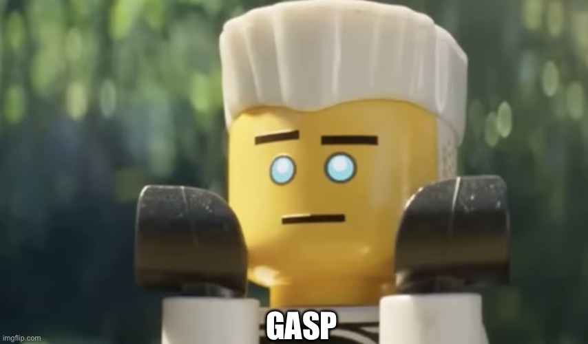 Zane Gasps | GASP | image tagged in zane gasps | made w/ Imgflip meme maker