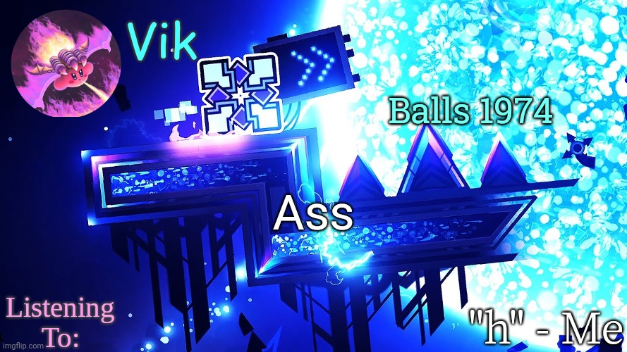 Template steal #3 | Balls 1974; Ass | image tagged in vik's new temp | made w/ Imgflip meme maker