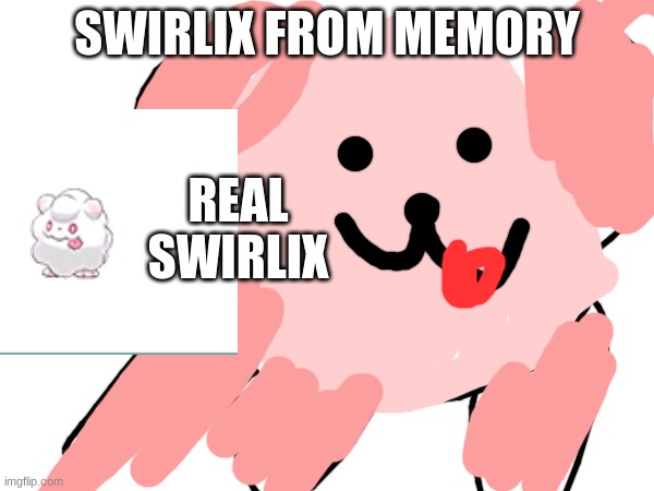 SWIRLIX FROM MEMORY; REAL SWIRLIX | image tagged in art,pokemon | made w/ Imgflip meme maker