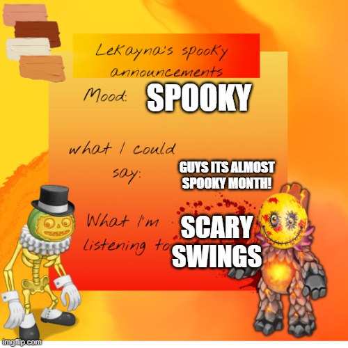 lekaynas spooky announcements | SPOOKY; GUYS ITS ALMOST SPOOKY MONTH! SCARY SWINGS | image tagged in lekaynas spooky announcements,spooky month | made w/ Imgflip meme maker
