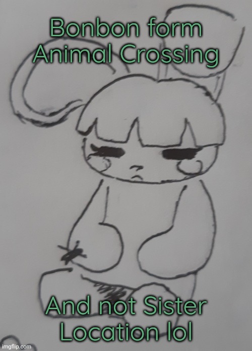 Bonbon (request from BlookGaming ) | Bonbon form Animal Crossing; And not Sister Location lol | image tagged in bonbon | made w/ Imgflip meme maker