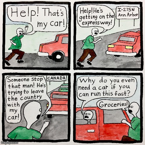 Car thief | image tagged in car,thief,cars,groceries,comics,comics/cartoons | made w/ Imgflip meme maker