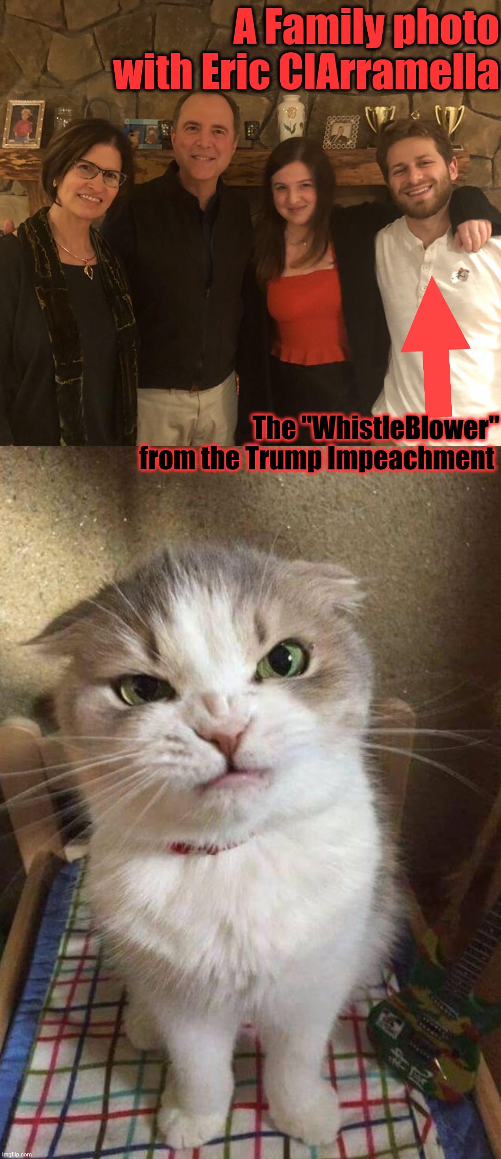 A Family photo with Eric CIArramella The "WhistleBlower" from the Trump Impeachment | made w/ Imgflip meme maker