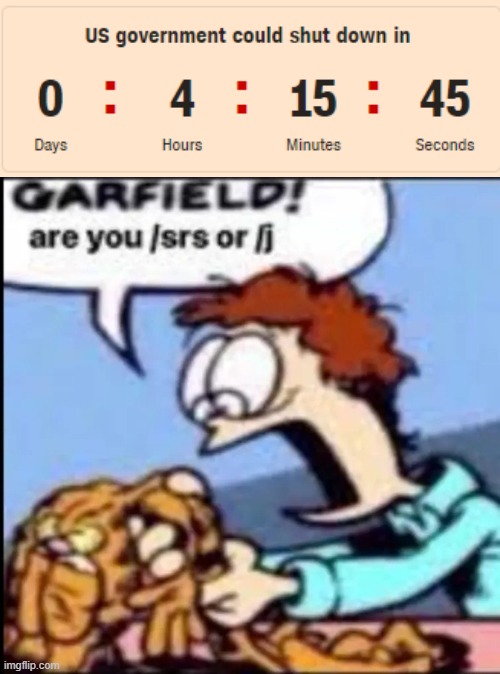 . | image tagged in garfield are you /srs or /j | made w/ Imgflip meme maker