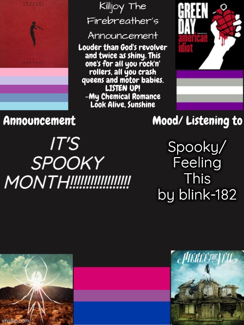 IT'S 
SPOOKY MONTH!!!!!!!!!!!!!!!!!! Spooky/ Feeling This by blink-182 | image tagged in spooky month | made w/ Imgflip meme maker