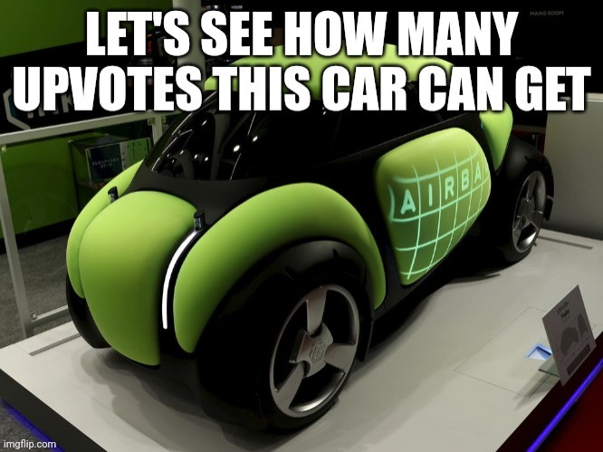 Let's see, shall we? | image tagged in cars,upvote begging | made w/ Imgflip meme maker