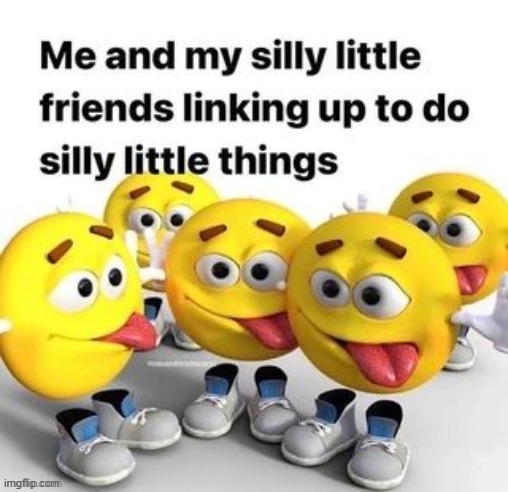 Silly | made w/ Imgflip meme maker