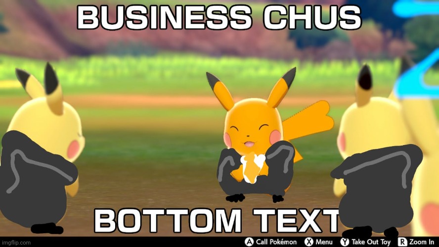 Business chus | image tagged in bottom text | made w/ Imgflip meme maker