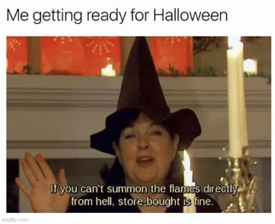 Happy Spooky Month! | image tagged in memes,funny | made w/ Imgflip meme maker