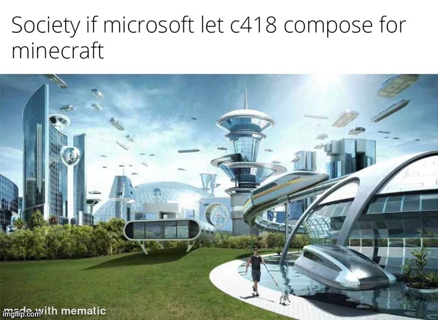 Who else wants c418 back | made w/ Imgflip meme maker