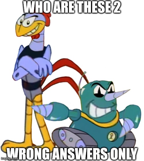Scratch and Grounder 2 (AOSTH) | WHO ARE THESE 2; WRONG ANSWERS ONLY | made w/ Imgflip meme maker