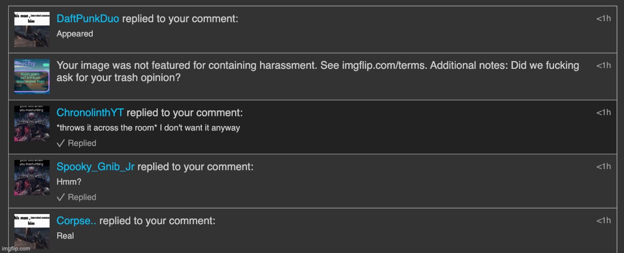 all i said was touch grass yall are degenerates lmao typical hornystream moderators | made w/ Imgflip meme maker