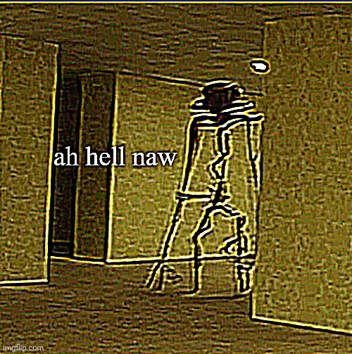 . | made w/ Imgflip meme maker