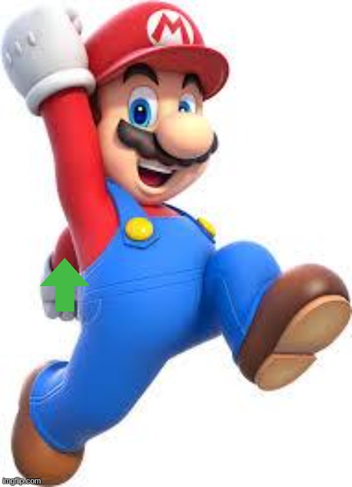 mario has an upvote | image tagged in mario,upvotes | made w/ Imgflip meme maker