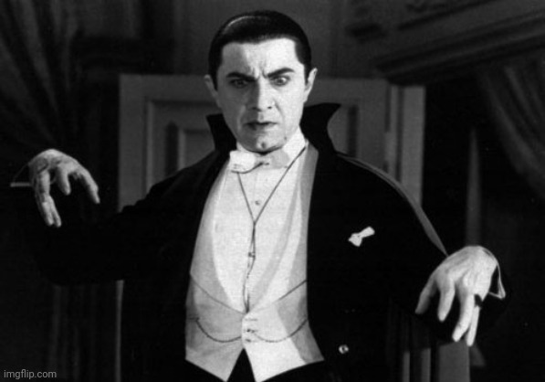 Dracula | image tagged in dracula | made w/ Imgflip meme maker