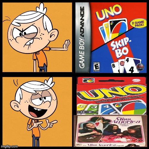 Lincoln hates Uno & Skip-Bo but prefers Uno & Miss America Pageant Game | image tagged in lincoln loud,uno,girl,beauty,queen,princess | made w/ Imgflip meme maker