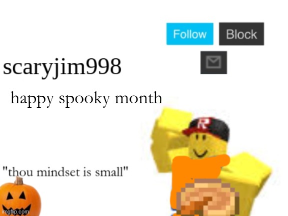 happy spooky month | image tagged in halloween temp | made w/ Imgflip meme maker