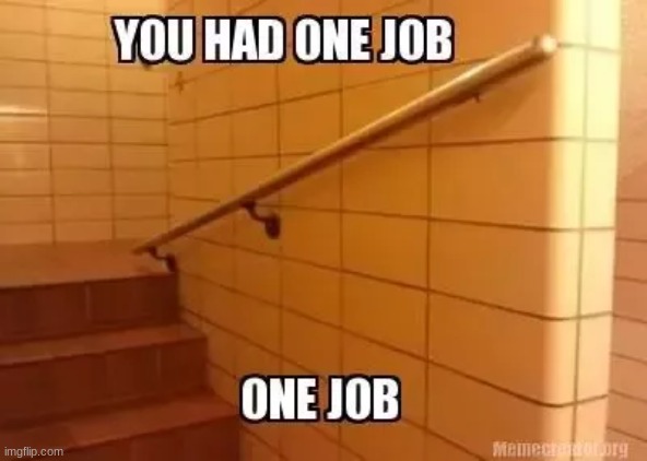 im sitting here trying not to scream at the universe | image tagged in funny,you had one job just the one | made w/ Imgflip meme maker