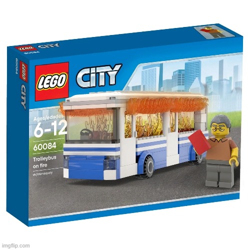 The Trolleybus is on fire, and there is no driver at the wheel | made w/ Imgflip meme maker