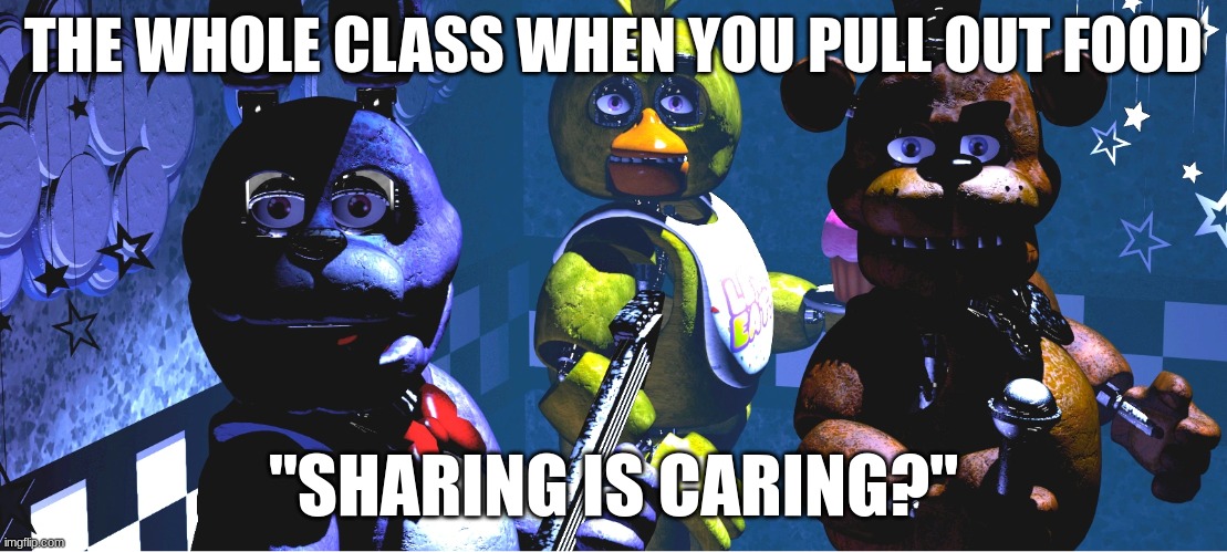 awesome title | THE WHOLE CLASS WHEN YOU PULL OUT FOOD; "SHARING IS CARING?" | image tagged in class,food | made w/ Imgflip meme maker