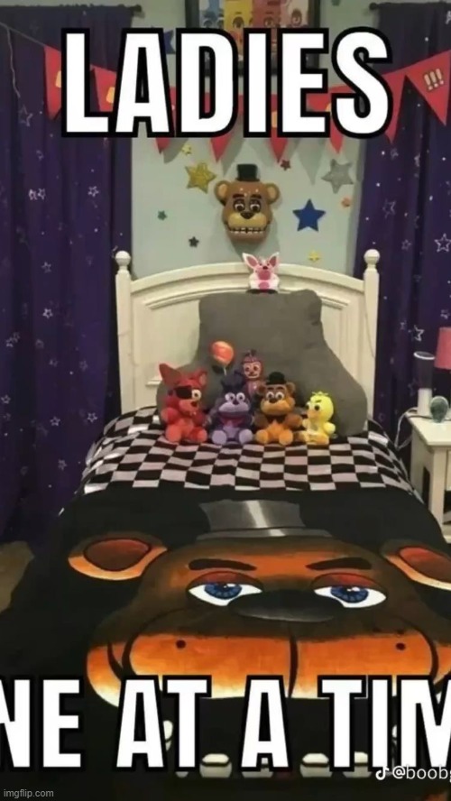 i dont even know | image tagged in idk,fnaf | made w/ Imgflip meme maker
