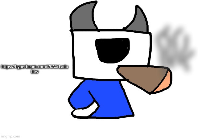 shade smoking a fat blunt | https://hyperbeam.com/i/KAXrLadu btw | image tagged in shade smoking a fat blunt | made w/ Imgflip meme maker