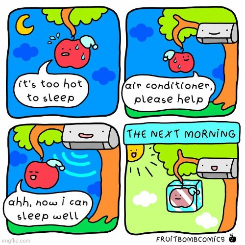 The AC | image tagged in ac,apple,ice,air conditioner,comics,comics/cartoons | made w/ Imgflip meme maker