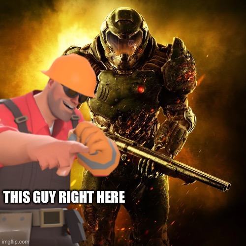 Doomguy | THIS GUY RIGHT HERE | image tagged in doomguy | made w/ Imgflip meme maker