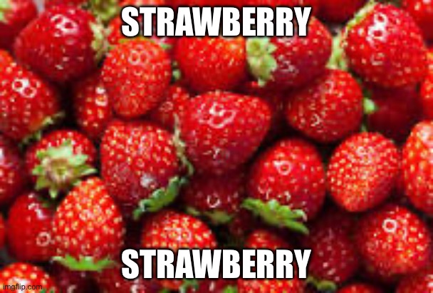 Strawberry flavour mmmm : r/memes