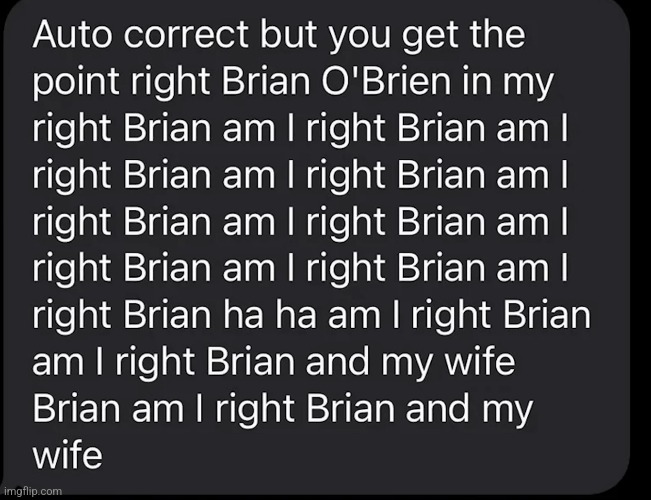 Am i right Brian? | image tagged in brian,stroke | made w/ Imgflip meme maker