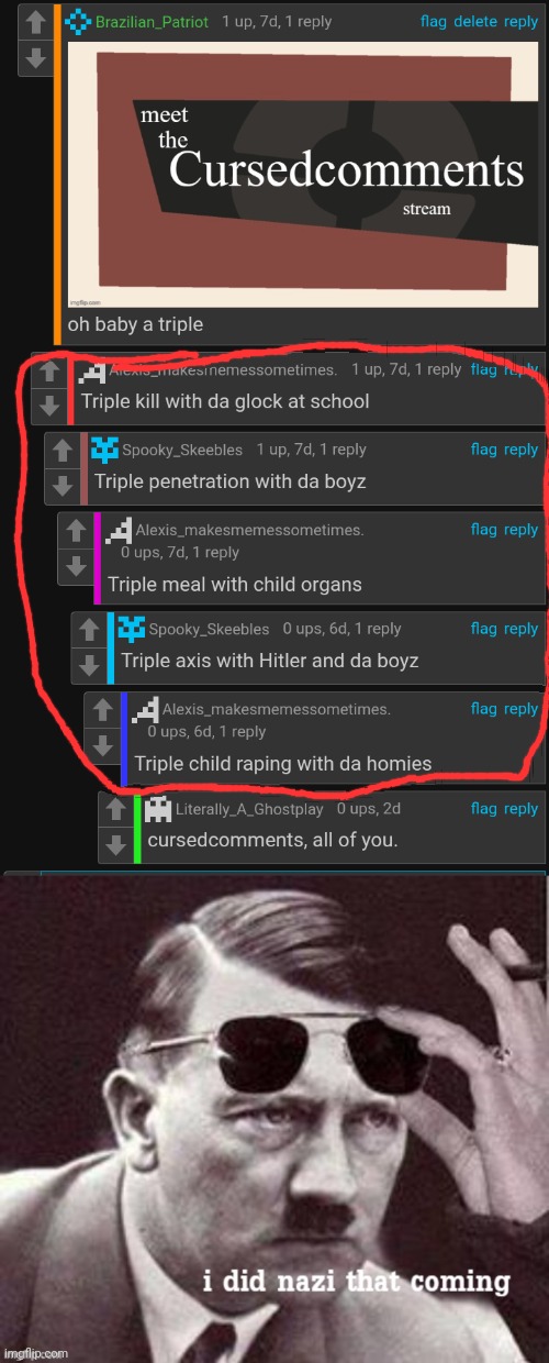☠️ | image tagged in hitler i did nazi that coming | made w/ Imgflip meme maker