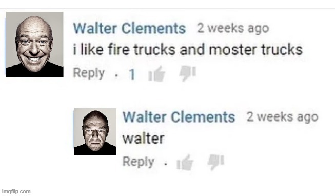 walter | made w/ Imgflip meme maker