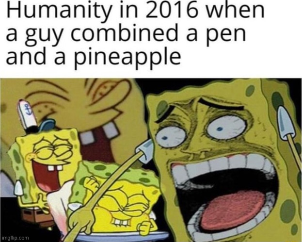 first meme in a while | image tagged in memes,funny,2016,stupid,humanity,you're actually reading the tags | made w/ Imgflip meme maker