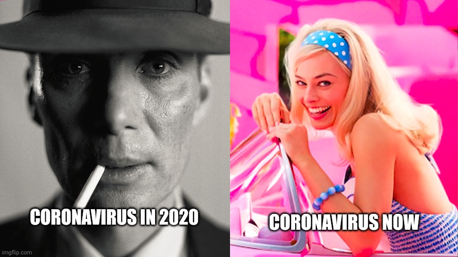 Coronavirus then vs now | CORONAVIRUS NOW; CORONAVIRUS IN 2020 | image tagged in oppenheimer vs barbie,coronavirus | made w/ Imgflip meme maker