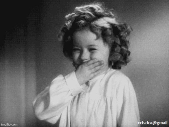 Shirley Temple Laughing | image tagged in shirley temple laughing | made w/ Imgflip meme maker