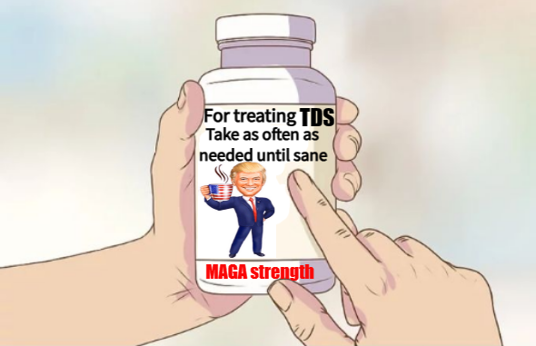 tds pills maga strength Blank Meme Template