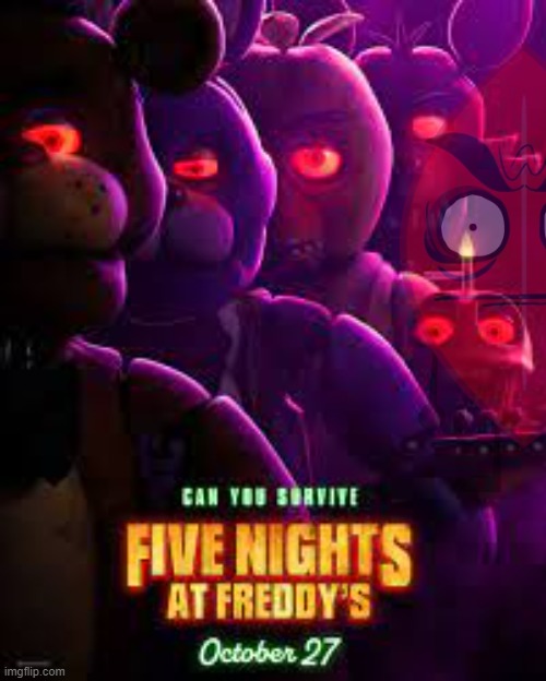 Fnaf Movie poster | image tagged in fnaf movie image | made w/ Imgflip meme maker