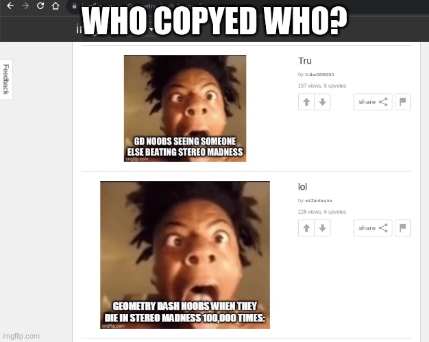 WHO COPYED WHO? | made w/ Imgflip meme maker