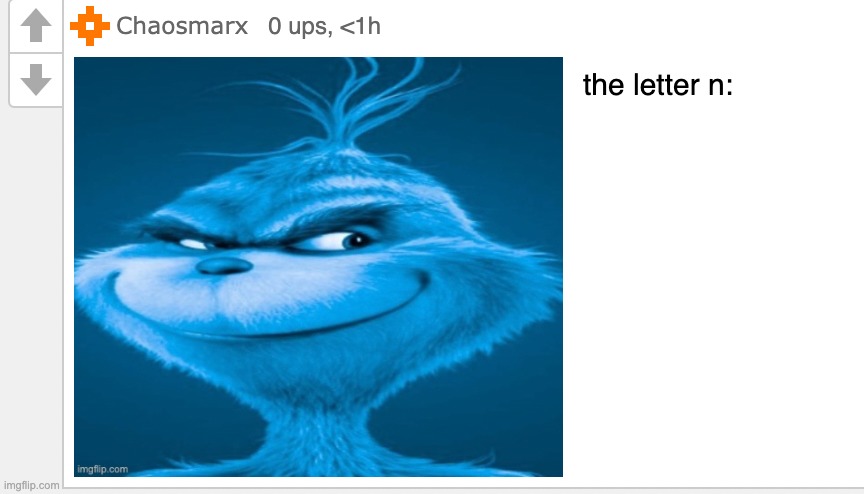 the letter n: | image tagged in the letter n | made w/ Imgflip meme maker