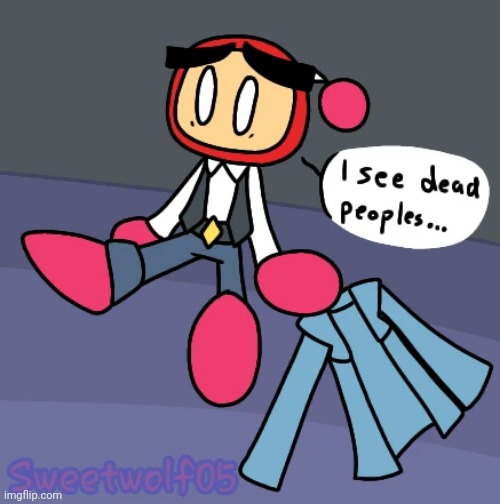 Red Bomber sees dead people (Art by Sweetwolf05) | made w/ Imgflip meme maker