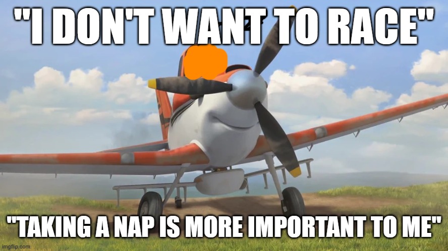 Snowflake | "I DON'T WANT TO RACE"; "TAKING A NAP IS MORE IMPORTANT TO ME" | image tagged in snowflake | made w/ Imgflip meme maker
