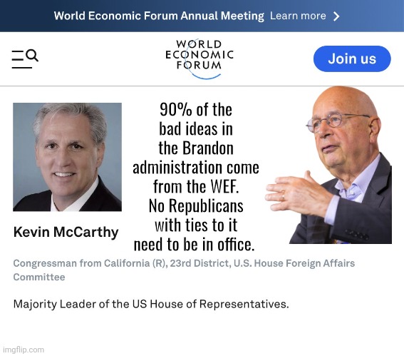 Mcfarty in the WEF | 90% of the bad ideas in the Brandon administration come from the WEF. No Republicans with ties to it need to be in office. | image tagged in traitor | made w/ Imgflip meme maker