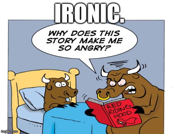 IRONIC. | made w/ Imgflip meme maker