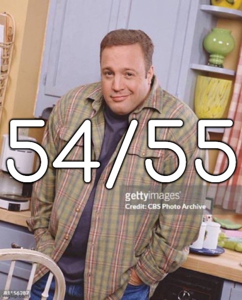 Kevin James | 54/55 | image tagged in kevin james | made w/ Imgflip meme maker