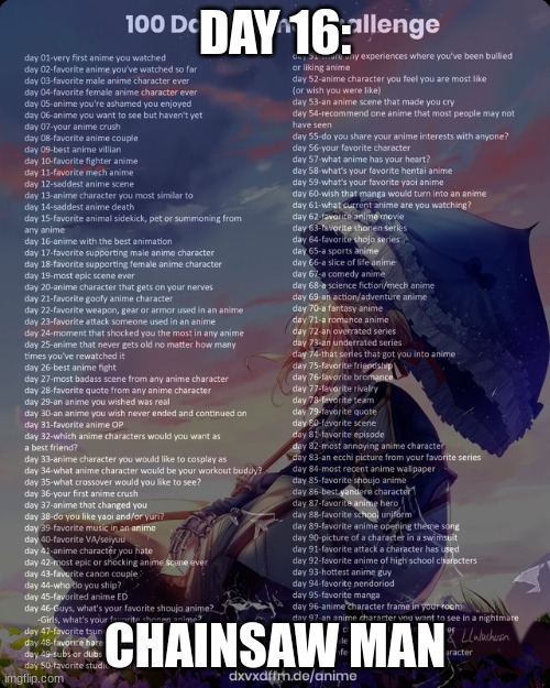day 16 woop | DAY 16:; CHAINSAW MAN | image tagged in 100 day anime challenge,csm | made w/ Imgflip meme maker
