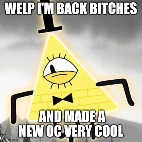 More information about the oc in a soon to be post on the drawing stream | WELP I'M BACK BITCHES; AND MADE A NEW OC VERY COOL | image tagged in dorito demon,oc | made w/ Imgflip meme maker