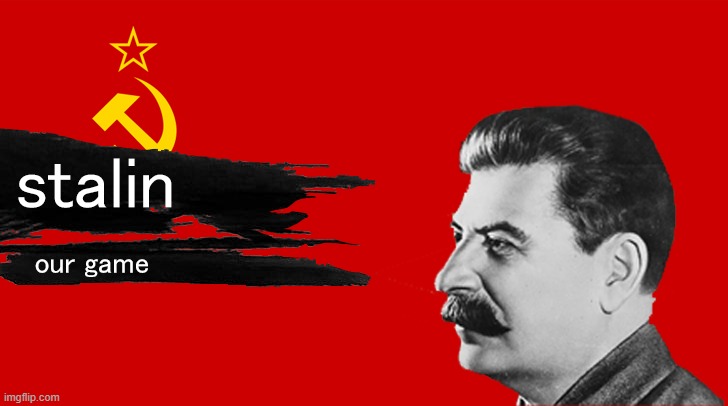 smash dlc 3 | image tagged in funny,stalin | made w/ Imgflip meme maker