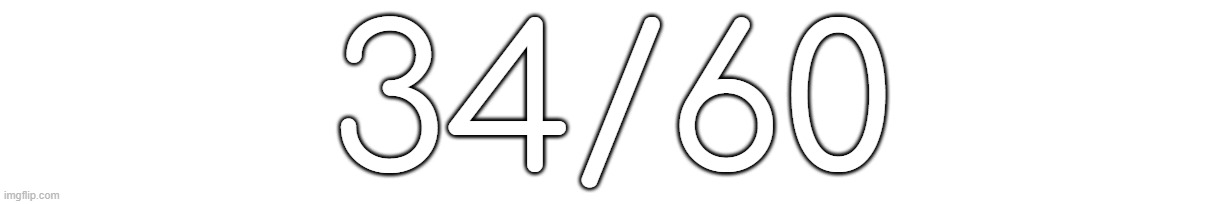 34/60 | made w/ Imgflip meme maker