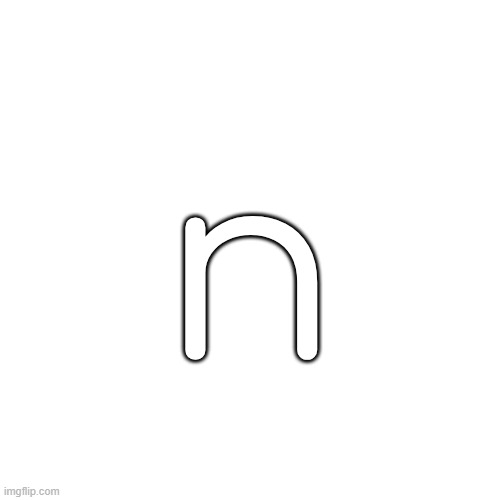 n | made w/ Imgflip meme maker